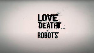 Любовь, смерть и роботы 3 сезон 1 серия